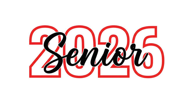 Red outlined 2026 with the word senior in black script font perfect for graduation announcements class of 2026 designs senior year celebrations and school event promotions for students