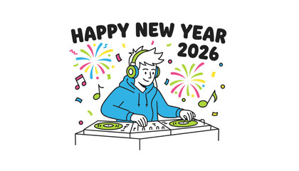 New Year 2026 celebration graphic with a young DJ spinning music under festive fireworks