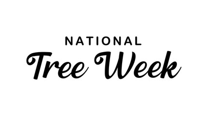 National tree week text animation. Suitable for promoting tree planting events, environmental campaigns, or nature conservation.