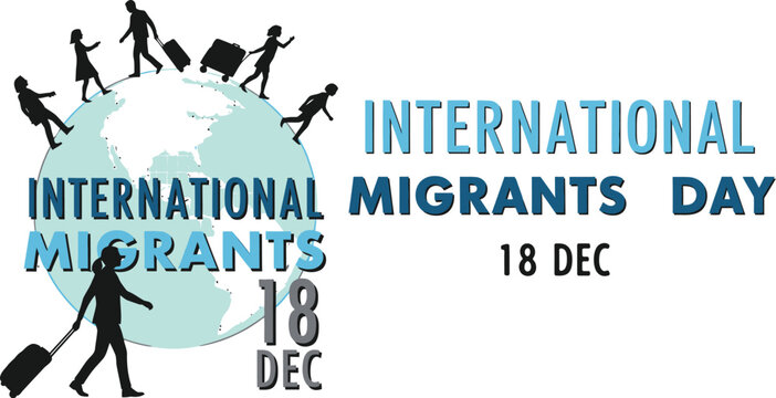 Celebrate International Migrants Day on December 18th with global unity and understanding, honoring journeys worldwide