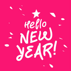 Pink background with a star and the inscription "Hello, New Year" written in white. The concept of celebration