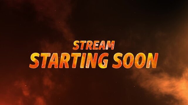 stream starting soon motion graphic with fiery orange burning effect for movie trailers and promotions	