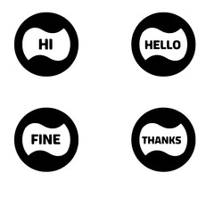 Greeting and Response Text Bubbles Vector Icon Set | Hi Hello Fine Thanks
