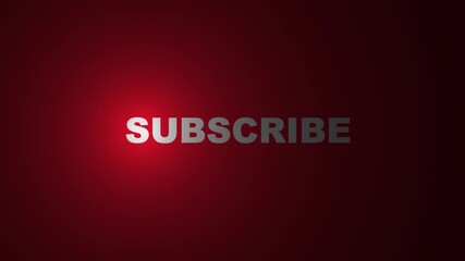 Subtle Motion Graphic With The Word Subscribe Centered On A Deep Red Gradient