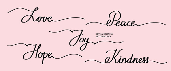 Love and Kindness Calligraphy Words Set. Love, Peace, Joy, Hope, Kindness