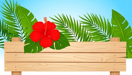 Wooden banner adorned with a red hibiscus & tropical foliage, set against a soft blue sky