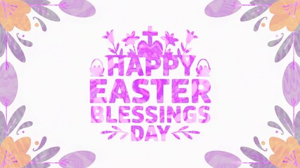 Easter blessings day celebration with colorful floral graphics and joyful sentiments