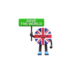 Cute 3D United Kingdom flag mascot holding green board �Save the World� promoting environmental awareness and sustainability.