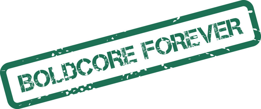 Boldcore Forever enduring brand message stamp in a classic distressed texture