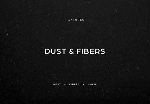 Dust and Fibers Textures