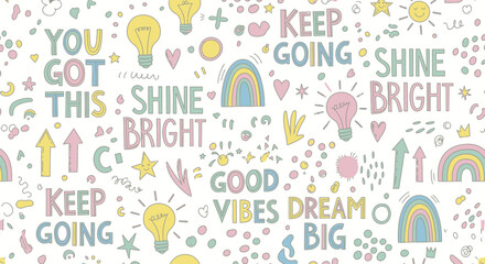 A cheerful and colorful seamless pattern with inspirational quotes and positive symbols like lightbulbs and rainbows.