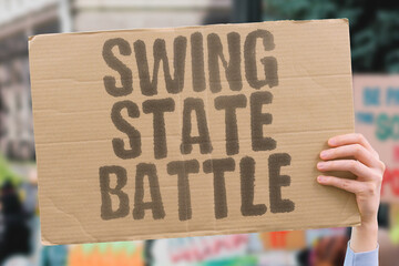 "Swing State Battle" Elections tight. VOTE. STATE. SWING. ELECT. POLL.