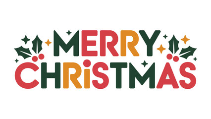 Christmas Greetings: Festive text spells out Merry Christmas, adorned with holly and stars. A cheerful message to spread holiday joy.