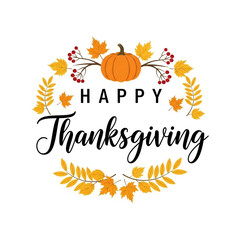 Obraz premium Decorative Happy Thanksgiving artwork with handwritten lettering, fall foliage and berries arranged around a pumpkin, ideal for social media holiday announcements