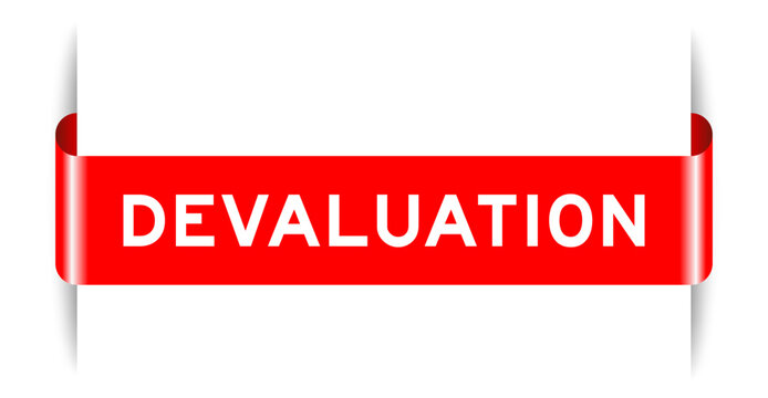Red color inserted label banner with word devaluation on white background