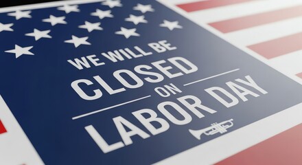 Labor Day announcement with American flag background