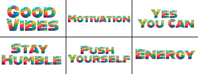 Vibrant Abstract Textured Motivational Text Collection - Good Vibes, Yes You Can, Energy, and Push Yourself Art