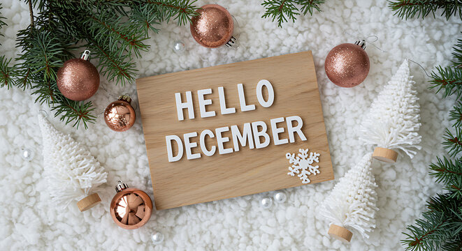 Festive Hello December composition with ornaments and christmas trees decor - Powered by Adobe