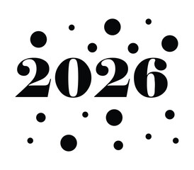 Anticipation of the year 2026 with abstract polka dot design and bold typography hinting at future possibilities and potential ventures