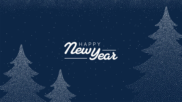 Happy New Year lettering with snow dots on pine tree forest. Winter landscape holiday banner illustration. Christmas celebration and season concept. - Powered by Adobe