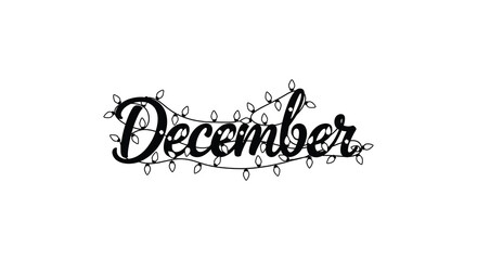Elegant script lettering of the word december intertwined with glowing christmas lights