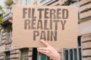 "Filtered Reality Pain" Online perfection hides emotional struggles. FILTERED. REALITY. PAIN. ONLINE. EMOTIONAL.