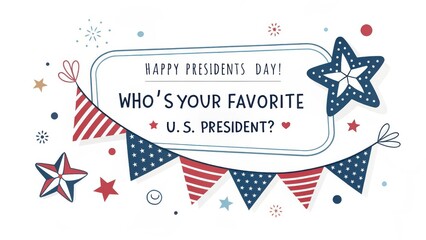 Obraz premium Engage your audience this Presidents Day with a fun interactive question asking who their favorite U.S. president is, perfect for social media or events