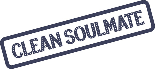 Clean Soulmate rubber stamp impression symbolizing romantic connection and enduring partnership