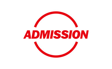 ADMISSION - Red Rubber Stamp with text ADMISSION
