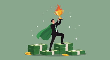 Successful businessman standing on a pile of money holding a trophy with a flame on top, symbolizing achievement and wealth