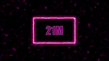 Neon 21M text animation on blur background. Neon glowing 21M 'followers' animation with neon border.