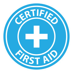 Certified first aid circular blue badge with white cross symbol for medical training safety certification and emergency assistance