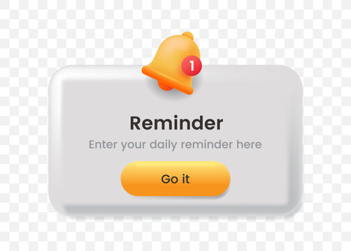 3D reminder notification popup with a glossy bell icon and action button for app or web interface.
