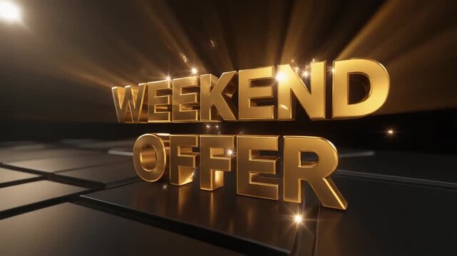 Don't miss the golden weekend offer with sparkling effects and dynamic movement, perfect for promoting your business and attracting new customers now
