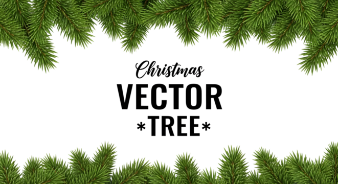 Christmas tree branches border with text vector
