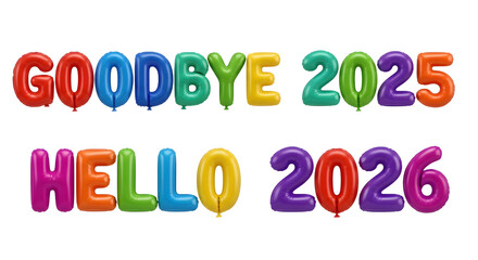 Goodbye 2025 hello 2026 colorful balloons isolated on transparent background