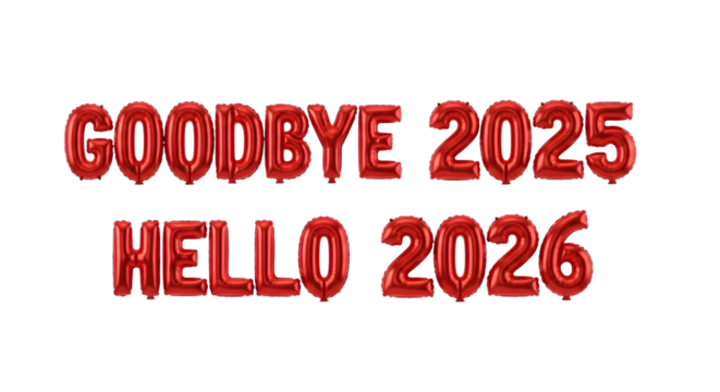 Red balloons saying goodbye 2025 hello 2026 isolated on transparent background