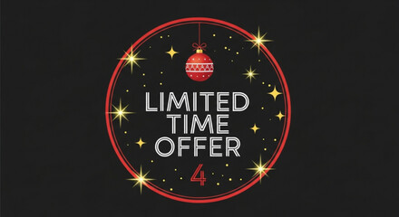 Limited time holiday offer with festive ornament and stars, ideal for seasonal promotions and end-of-year sales, capture attention with this eye-catching design