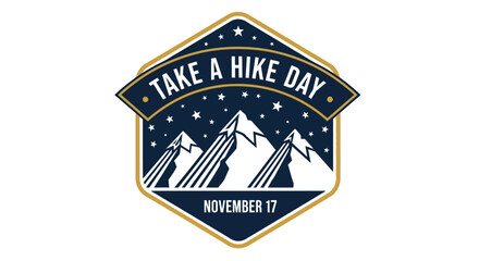 Take a Hike Day Celebration Badge November 17th Outdoor Adventure