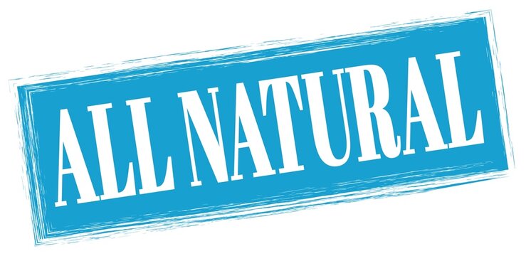 ALL NATURAL text written on blue stamp sign.