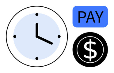 Clock highlighting time, bold PAY block, and dollar circle communicate time management, salary, payment, budgeting, business, deadlines, and compensation simple flat metaphor
