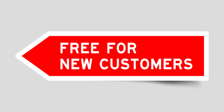 Red color arrow shape sticker label with word free for new customers on gray background