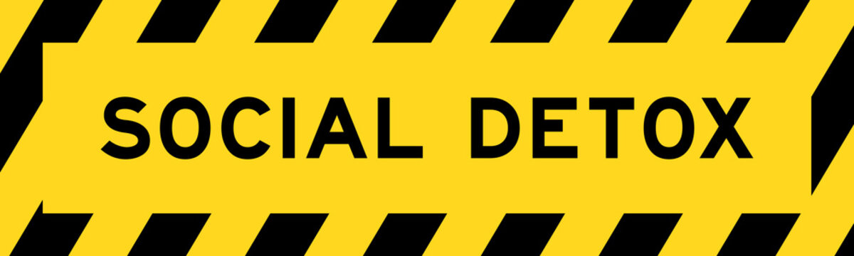 Yellow and black color with line striped label banner with word social detox
