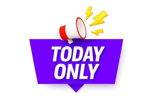 Bright purple banner with today only text and a megaphone announcing a special limited time offer or sale event - Powered by Adobe
