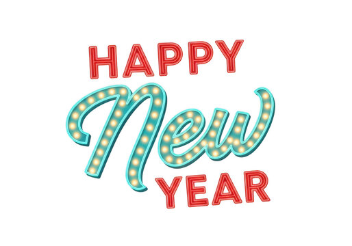Happy new year illuminated marquee sign text isolated on transparent background