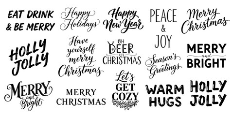Fototapeta premium Christmas Holiday phrases collection in hand drawn style in black and white, new year and christmas lettering typography set