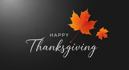 Celebrate a joyful Thanksgiving with festive autumn leaves, perfect for warm holiday greetings and elegant seasonal promotions, creating a cozy and inviting atmosphere