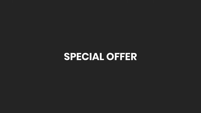 Special Offer Minimal Text Animation 4K &ndash; Draw Attention to Limited-Time Deals or Exclusive Promos