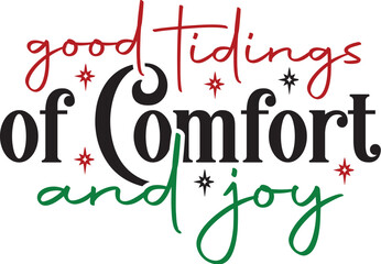 Good Tidings of Comfort and Joy 