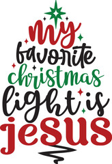 My Favorite Christmas Light is Jesus